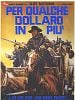 Pôster de Por uns Dólares a Mais