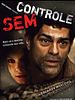 Pôster de Sem Controle