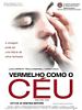 Pôster de Vermelho Como o Céu