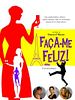Pôster de Faça-me Feliz!