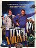Pôster de Tempo de Valentes