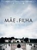 Pôster de Mãe e Filha