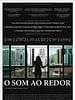 Pôster de O Som ao Redor