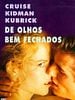 Pôster de De Olhos Bem Fechados