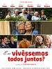 Pôster de E se Vivêssemos Todos Juntos?