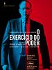 Pôster de O Exercício do Poder