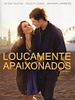 Pôster de Loucamente Apaixonados