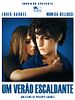 Pôster de Um Verão Escaldante