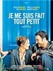 Pôster de Je me suis fait tout petit