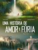 Pôster de Uma História de Amor e Fúria