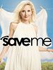 Pôster de Save Me