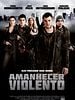 Pôster de Amanhecer Violento
