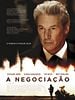 Pôster de A Negociação