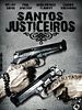 Pôster de Santos Justiceiros