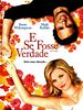 Pôster de E Se Fosse Verdade