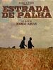 Pôster de Estrada de Palha