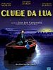 Pôster de Clube da Lua