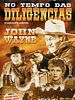 Pôster de No Tempo das Diligências