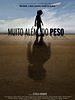 Pôster de Muito Além do Peso