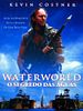 Pôster de Waterworld - O Segredo das Águas