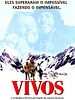 Pôster de Vivos