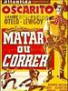 Pôster de Matar ou Correr