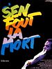 Pôster de S'en fout la mort