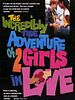 Pôster de The Incredibly True Adventure of Two Girls in Love