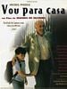 Pôster de Vou Para Casa