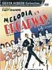 Pôster de Melodia na Broadway