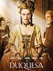 Pôster de A Duquesa