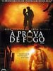 Pôster de À Prova de Fogo