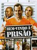 Pôster de Bem-Vindo à Prisão