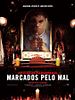 Pôster de Atividade Paranormal: Marcados pelo Mal