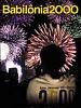 Pôster de Babilônia 2000