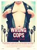 Pôster de Wrong Cops - Os Maus Policiais