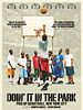 Pôster de Doin' It in the Park: Pick-Up Basketball, NYC