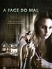 Pôster de A Face do Mal