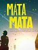 Pôster de Mata Mata