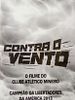 Pôster de Contra o Vento