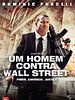Pôster de Um Homem Contra Wall Street