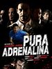 Pôster de Pura Adrenalina