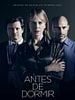 Pôster de Antes de Dormir