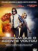 Pôster de Corram Que o Agente Voltou