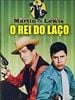 Pôster de O Rei do Laço