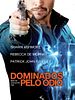 Pôster de Dominados pelo Ódio