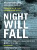 Pôster de Night Will Fall