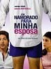Pôster de Um Namorado para Minha Esposa