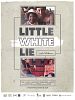 Pôster de Little White Lie