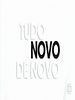 Pôster de Tudo Novo de Novo
